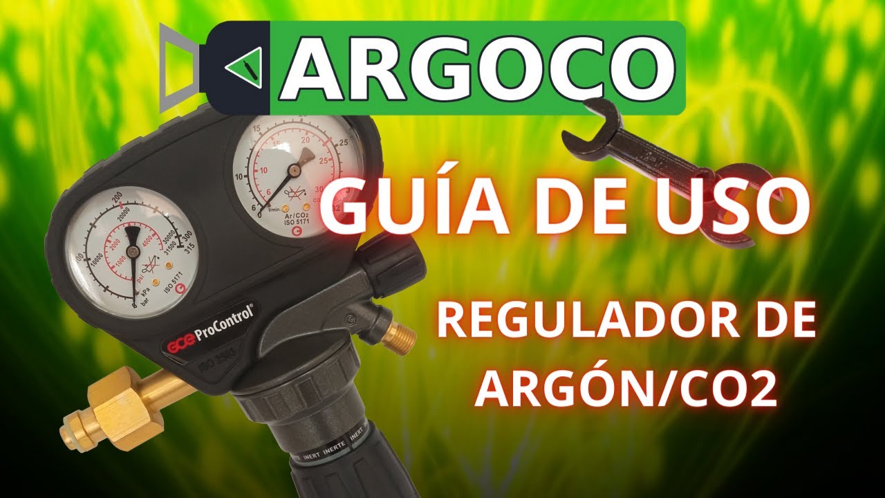 Guía de Uso Regulador de Argón/Argón-CO2