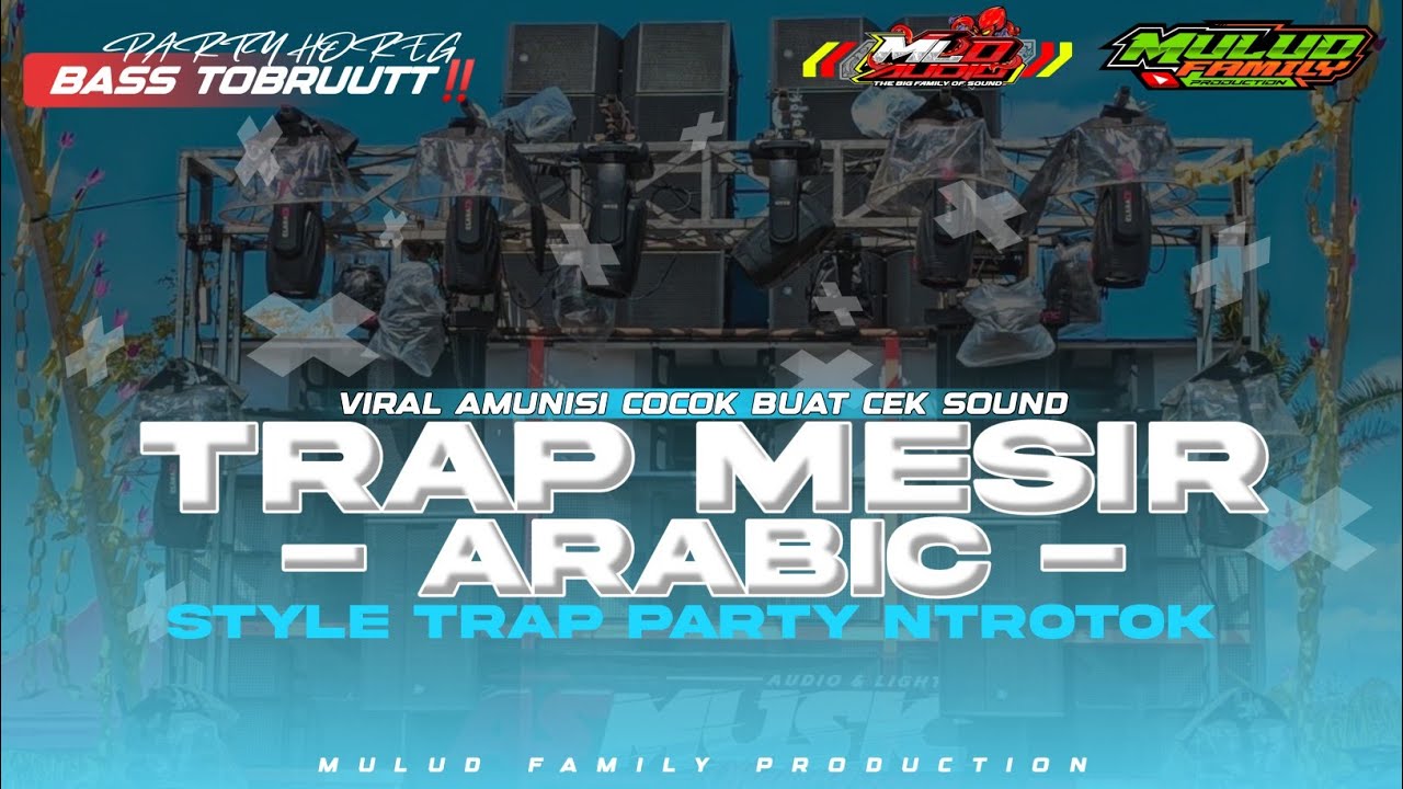 DJ TRAP MESIR TERBARU‼️STYLE PARTY TRAP NROTOK (JUNGLE MLD AUDIO) From 69 PROJECT | MULUD FAMILY