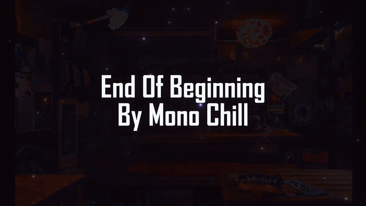 End Of Beginning - djo ( Alternative Lofi ) | Cover By Mono Chill