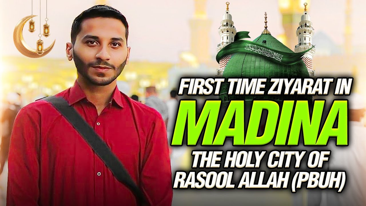 First Time Ziyarat In Madina | The Holy City Of Rasool Allah (PBUH) Vlog 01 | Ali's World 🇸🇦