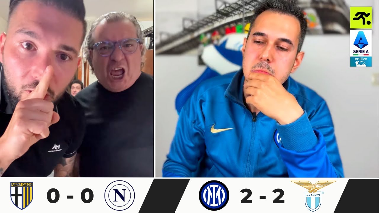 PARMA-NAPOLI 0-0 e INTER-LAZIO 2-2 | INTERISTI IN LACRIME: 