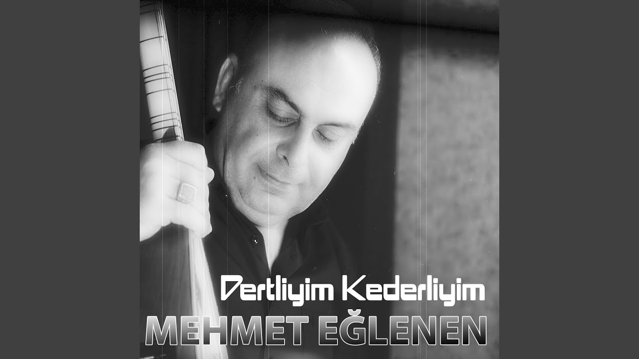 Dertliyim Kederliyim