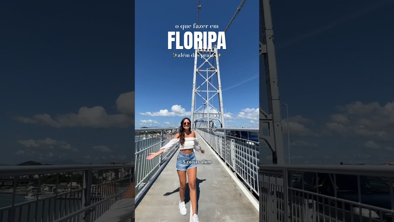 O QUE FAZER EM FLORIPA ✨al&eacute;m das praias✨ #floripa #florian&oacute;polis #santacatarina