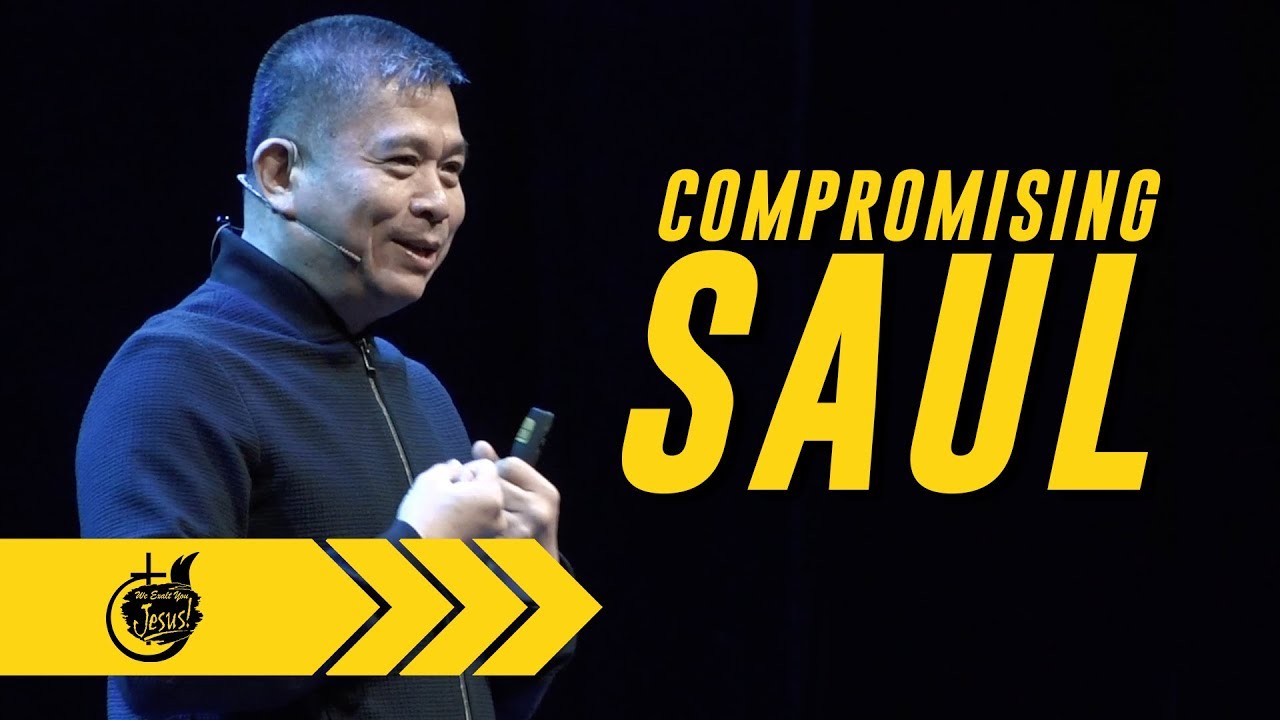 Compromising Saul | Ptr. Anthony Velasco