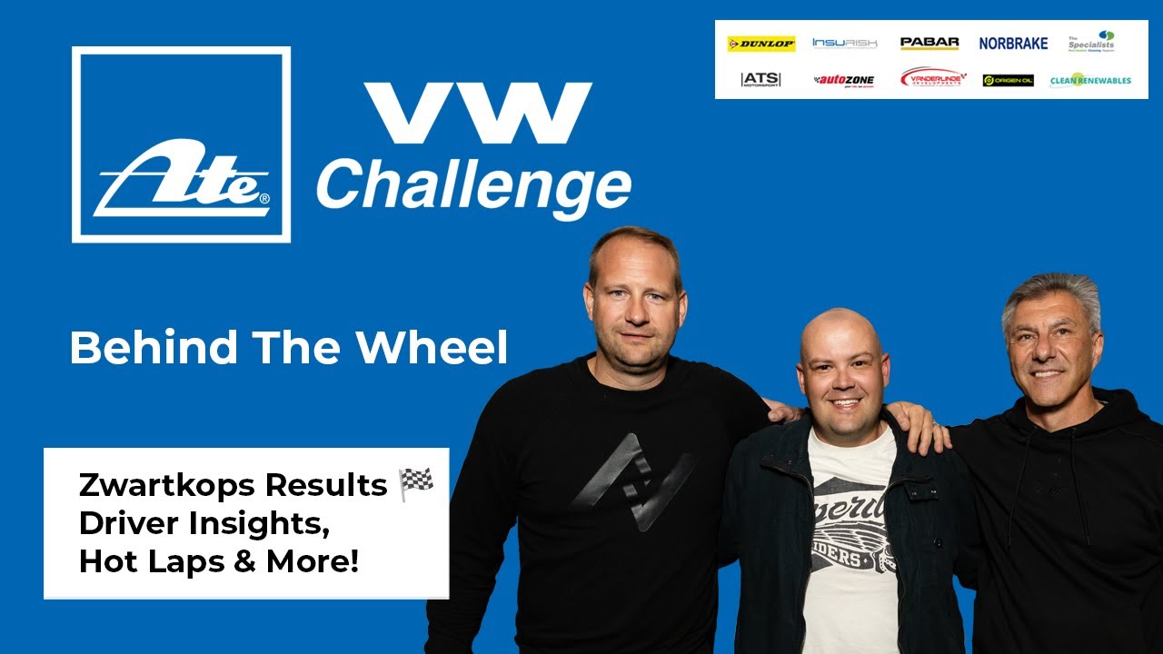 ATE VW Challenge: Behind The Wheel – Zwartkops Race Results, Driver Insights & Hot Laps Shake-Up