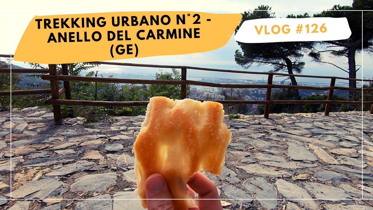 126. Trekking urbano n°2 - Anello del Carmine (GE)
