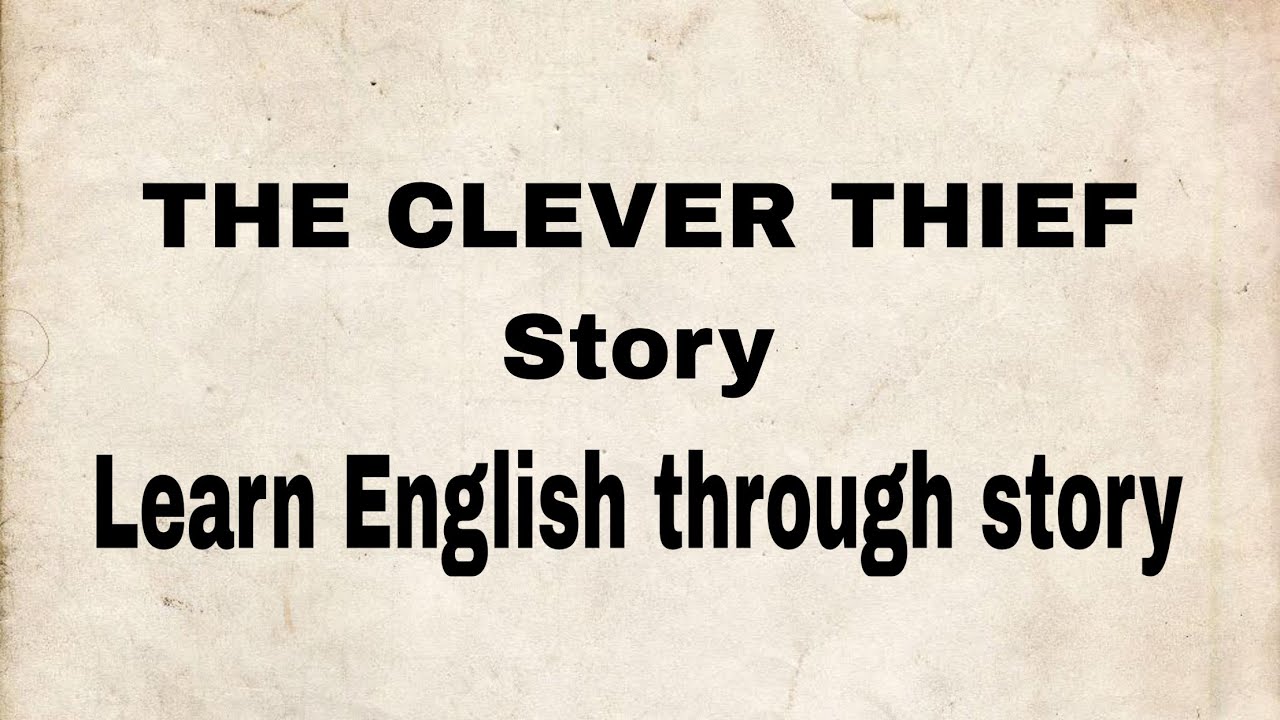 learn English through story 🔥 level A2 - THE CLEVER THIEF Story - Learn English