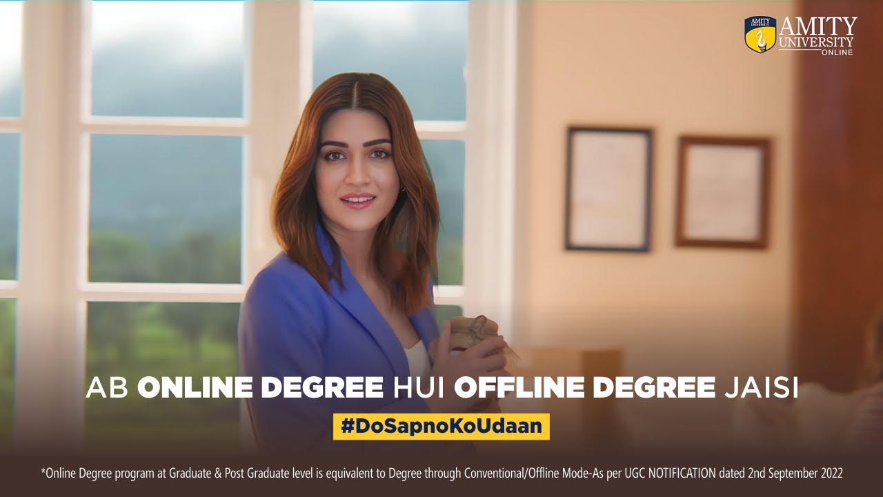 Flexibility of Learning with Amity University Online ft. Kriti Sanon | #DoSapnoKoUdaan