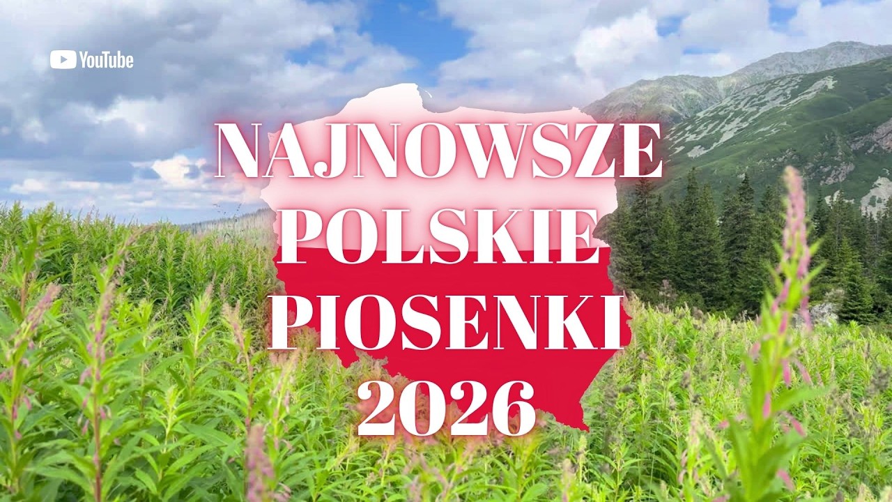 Najnowsze Polskie Piosenki 2026 | Polska Nuta