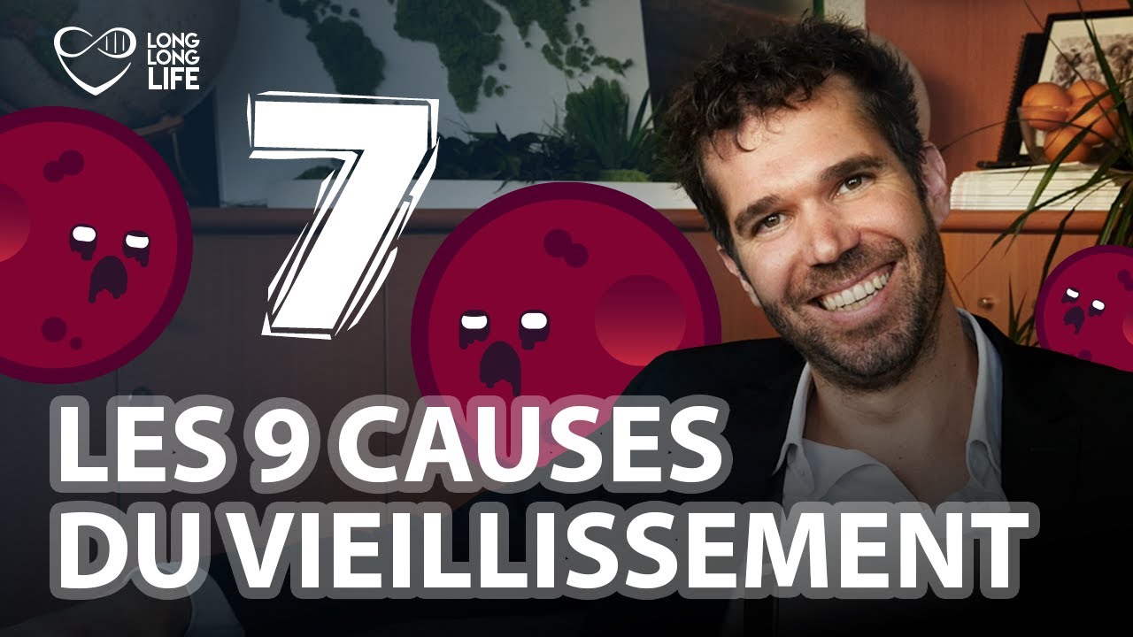 [EPISODE 7] Les 9 causes du vieillissement - Sénescence des cellules