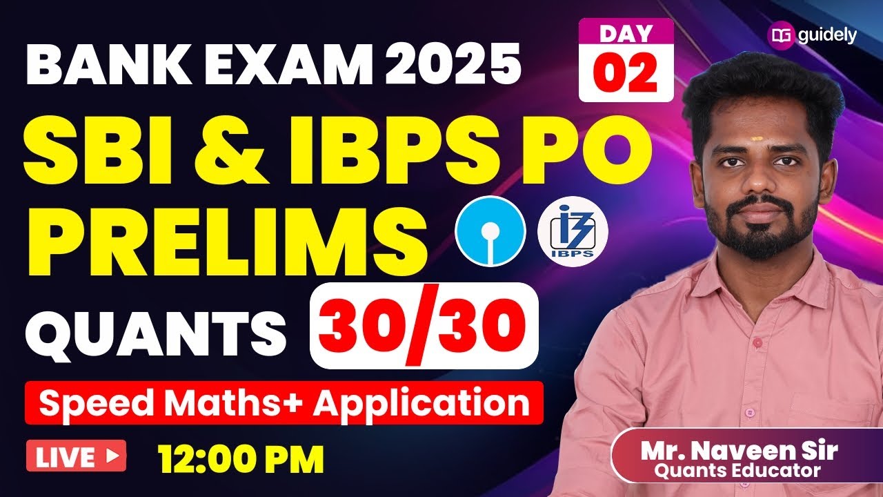 Quants for SBI & IBPS PO 2025 - Day 02 | Application Sums | Mr. Naveen Sir #ibpspo #sbipo #sbi #rbi