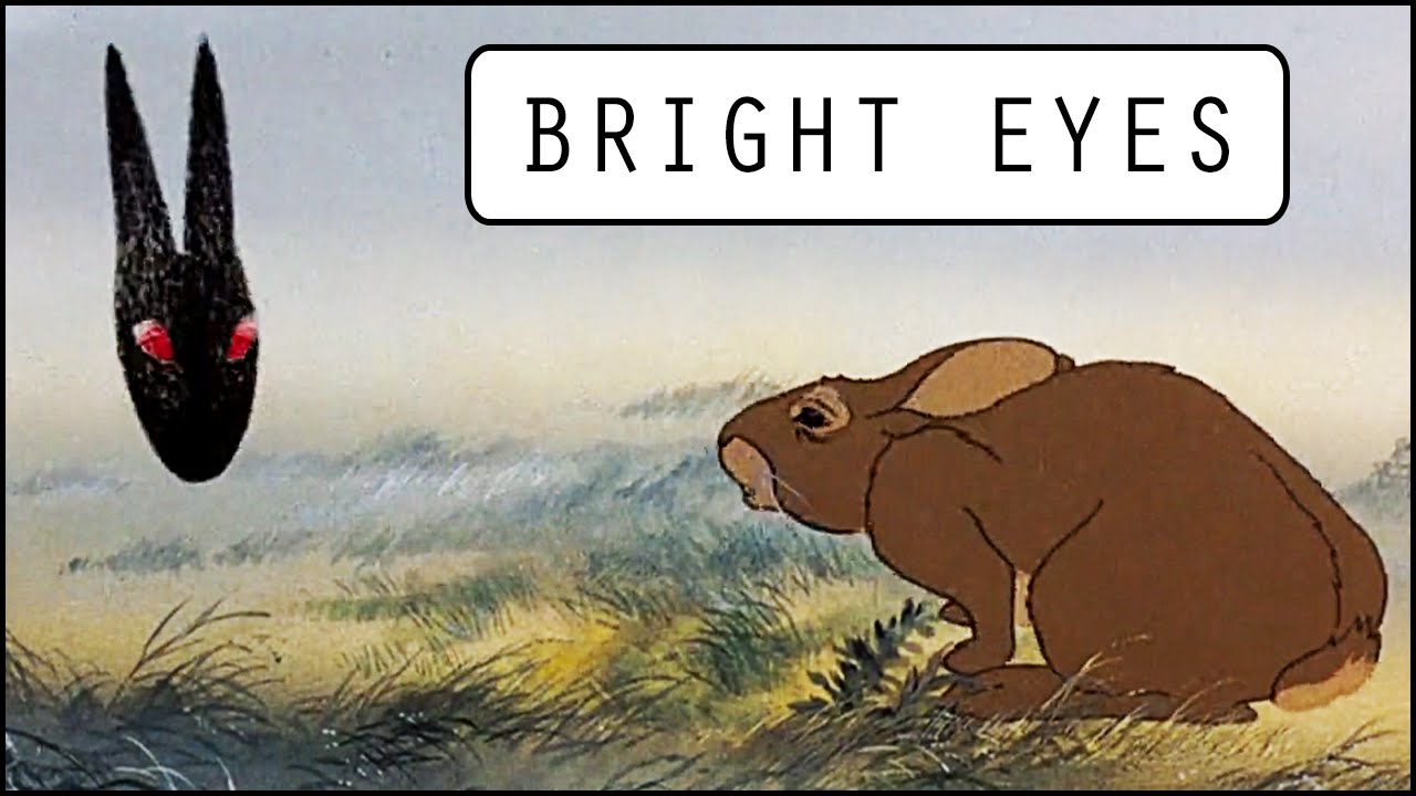 Watership Down: AMV - Bright Eyes