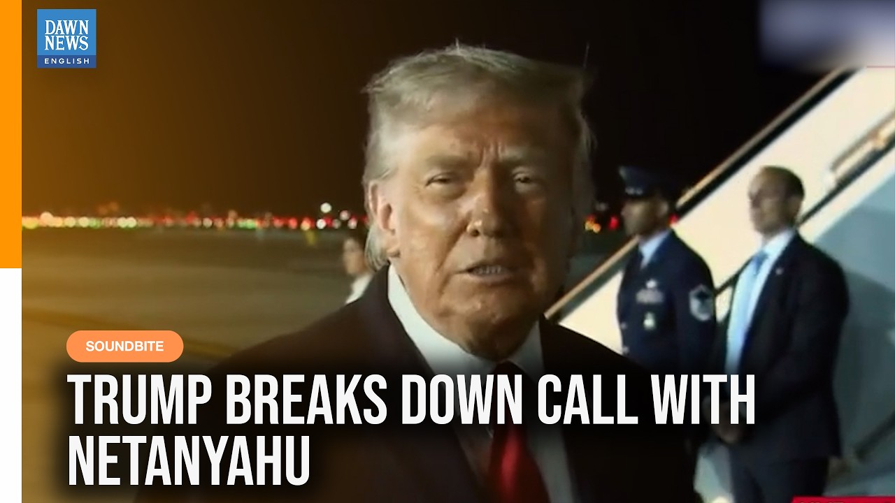 WATCH: Trump Breaks Down Phone Call with Israel's Netanyahu | Dawn News English