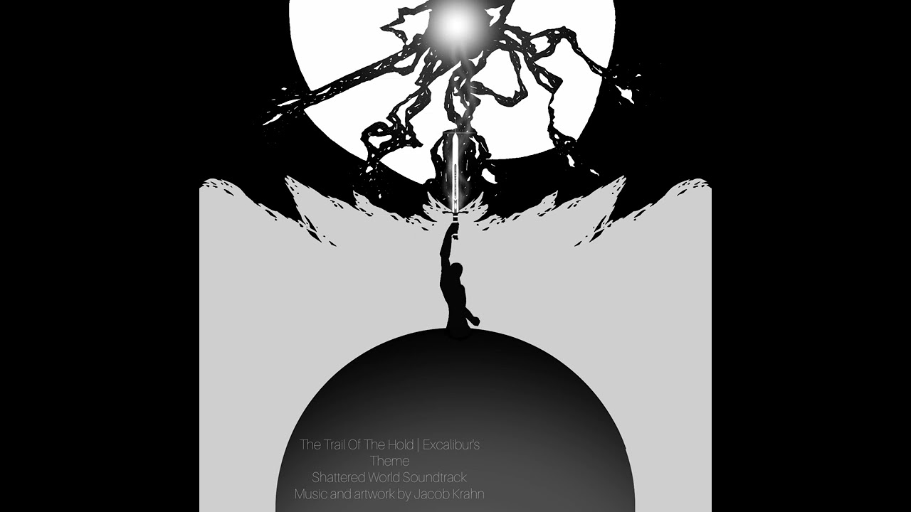 The Trial Of The Hold | Excalibur's Theme | Shattered World Soundtrack.