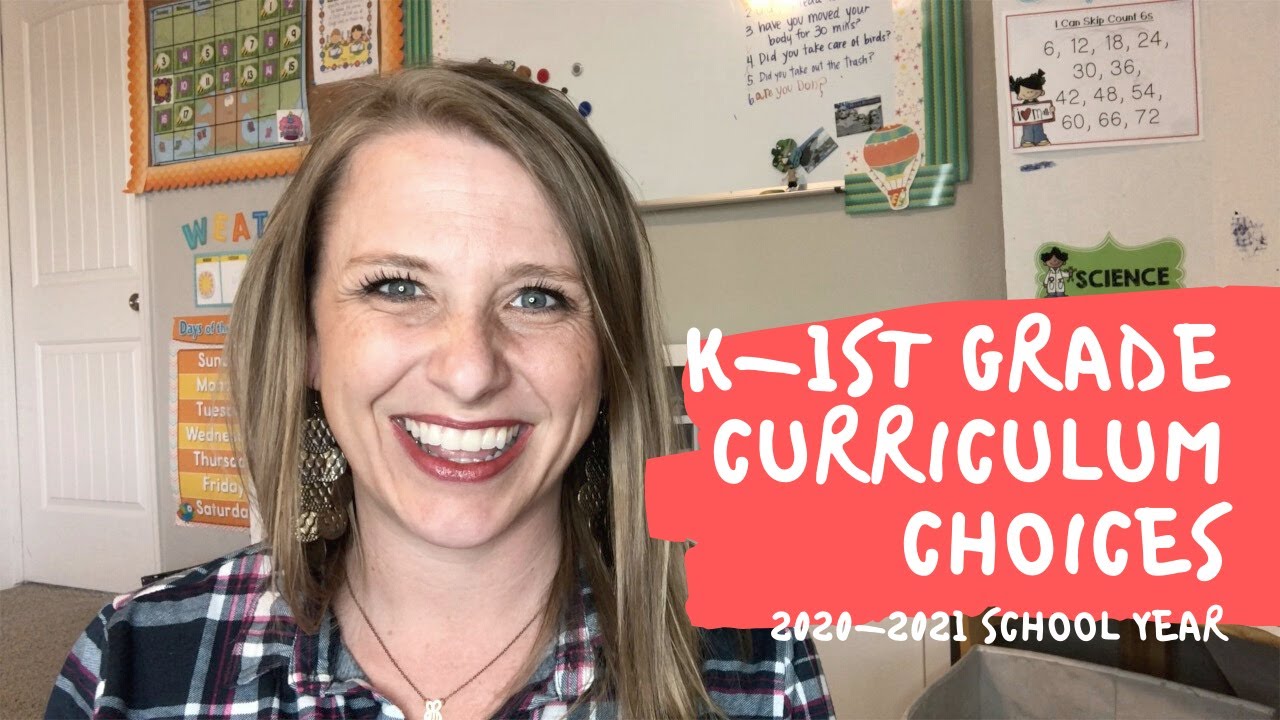 K 1st Grade Curriculum Choices | 2020-2021 School Year