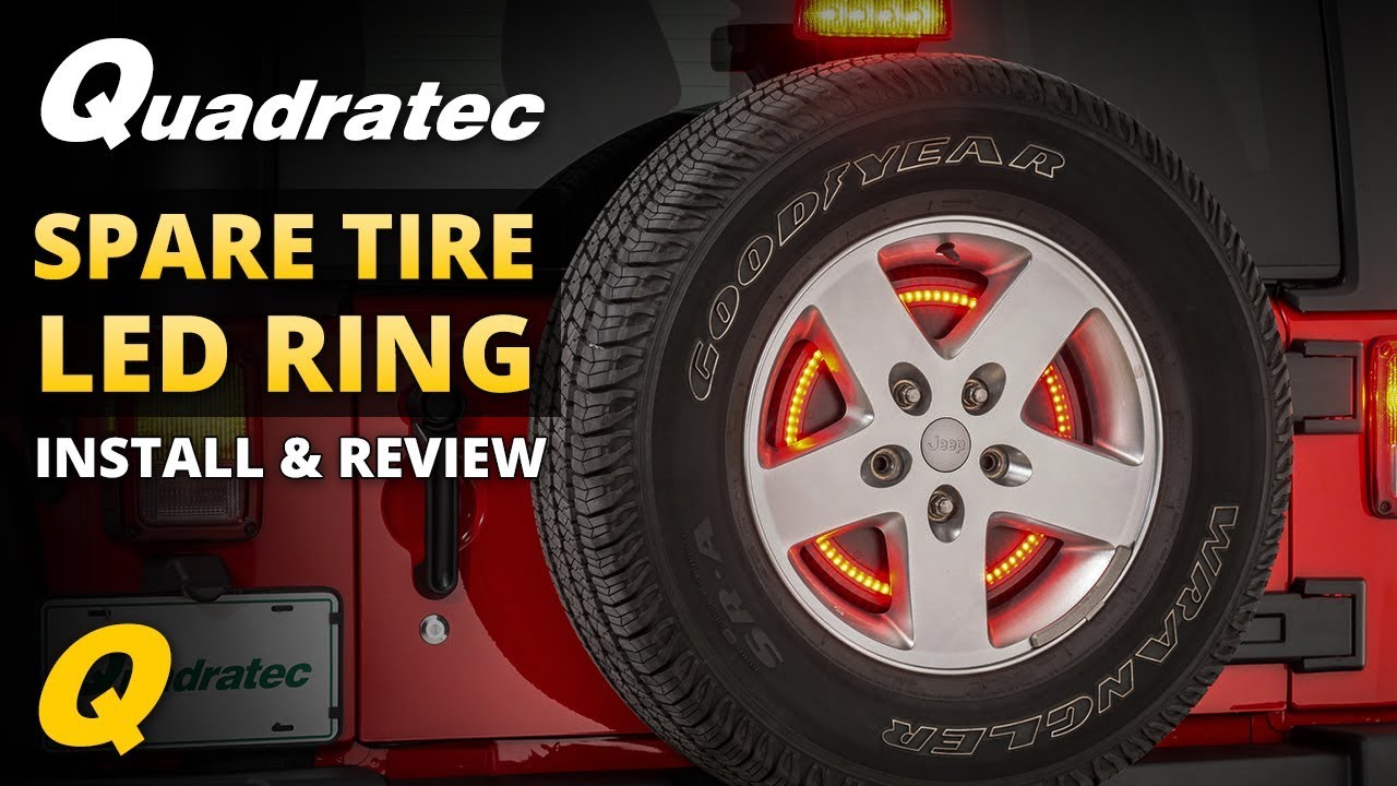Quadratec Spare Tire LED Brake Light Ring Install & Review for 2007-2018 Jeep Wrangler JK