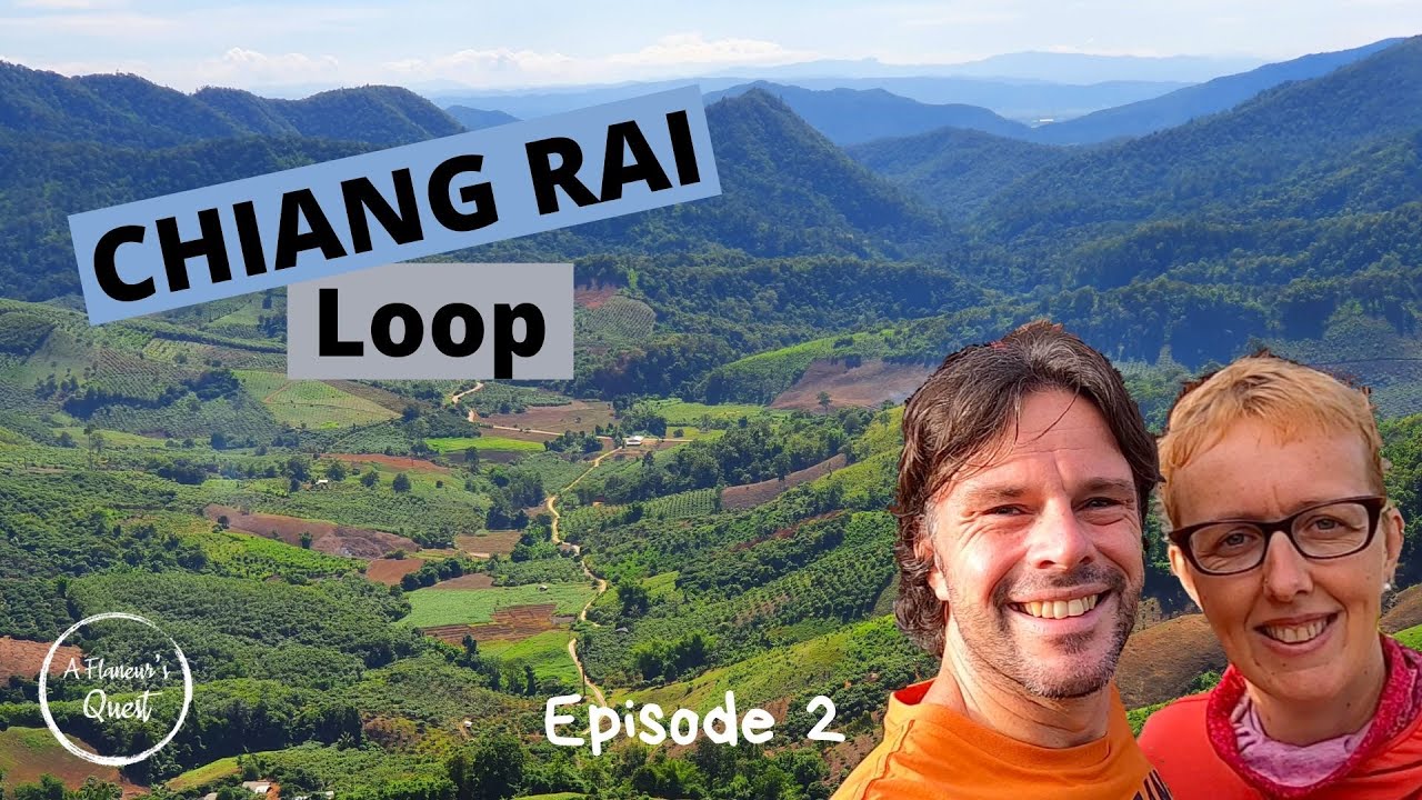 Chiang Rai Bike Trip - Episode 2 - The Golden Triangle & Doi Mae Salong