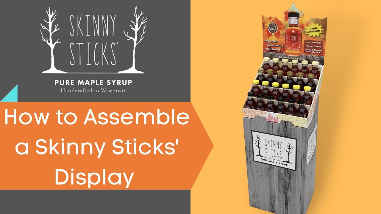 How to Assemble A Skinny Sticks' Display