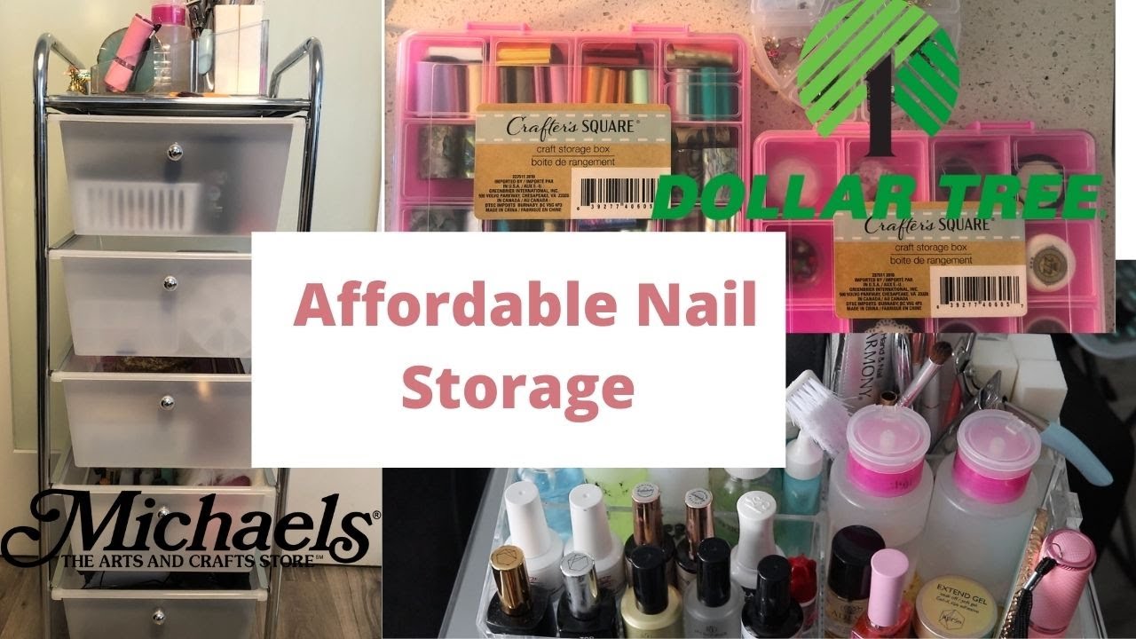 How I Organize My Nail Supplies | Affordable Nail Storage