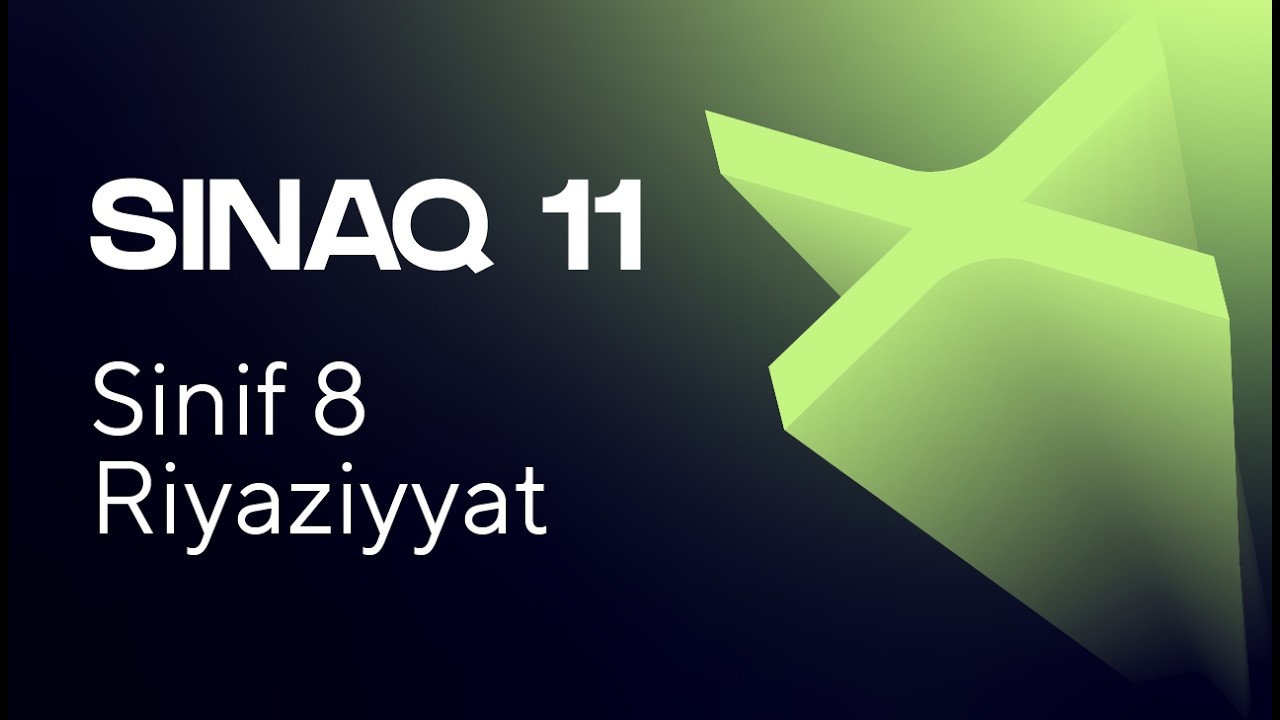Riyaziyyat 8-ci sinif   Güvən Sınaq 11 Buraxılış fənləri üzrə