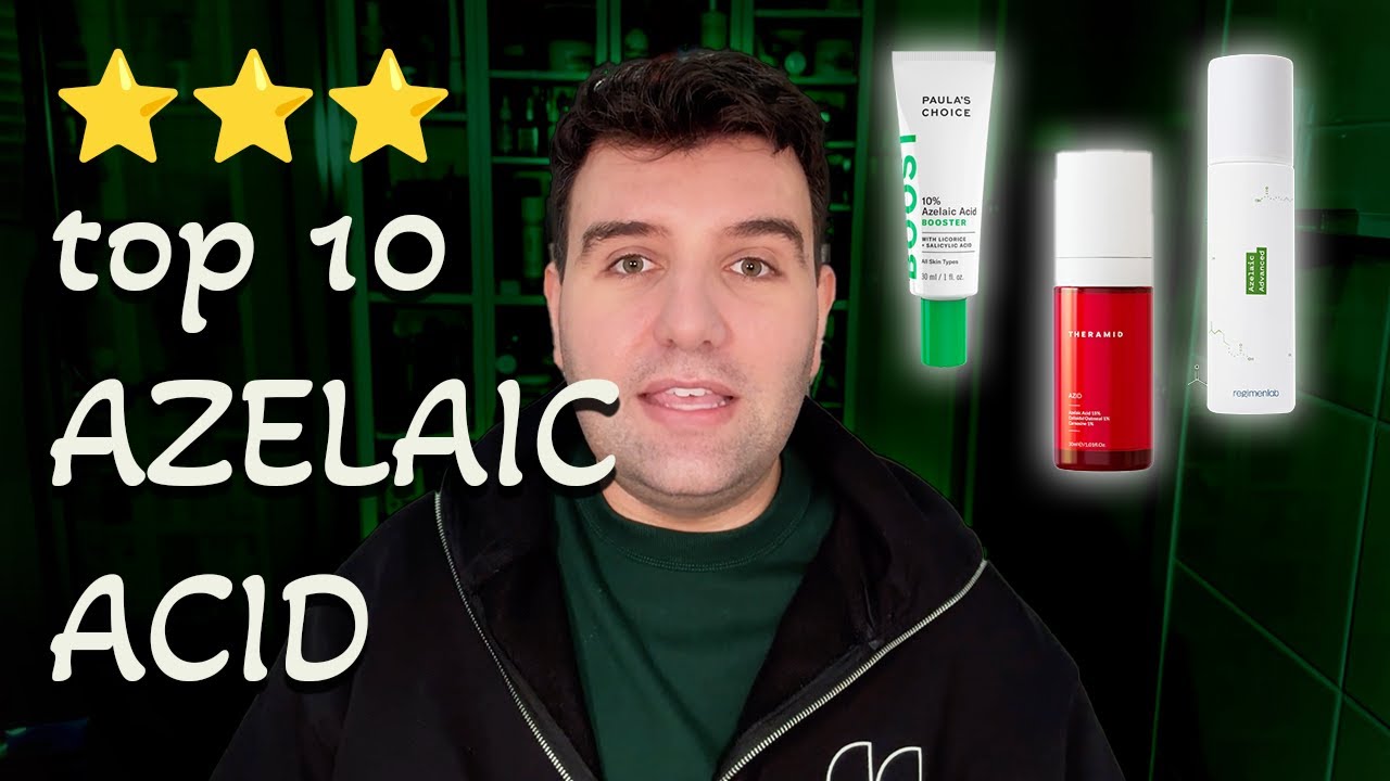 Top 10 Azelaic Acid Serums