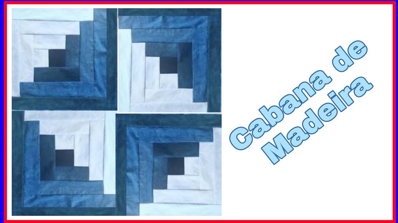 PATCHWORK BLOCO CABANA DE TORAS