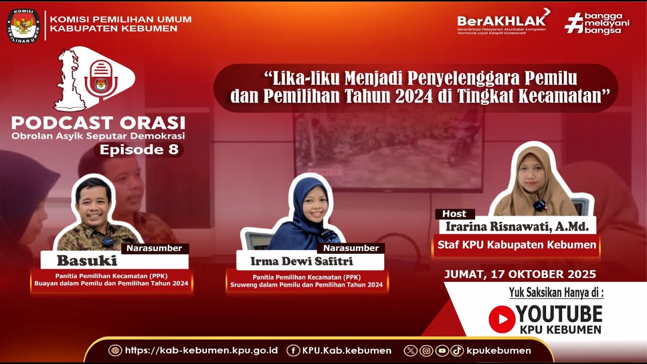 Lika-liku Menjadi Penyelenggara Pemilu di Tingkat Kecamatan - Podcast ORASI #Eps.8