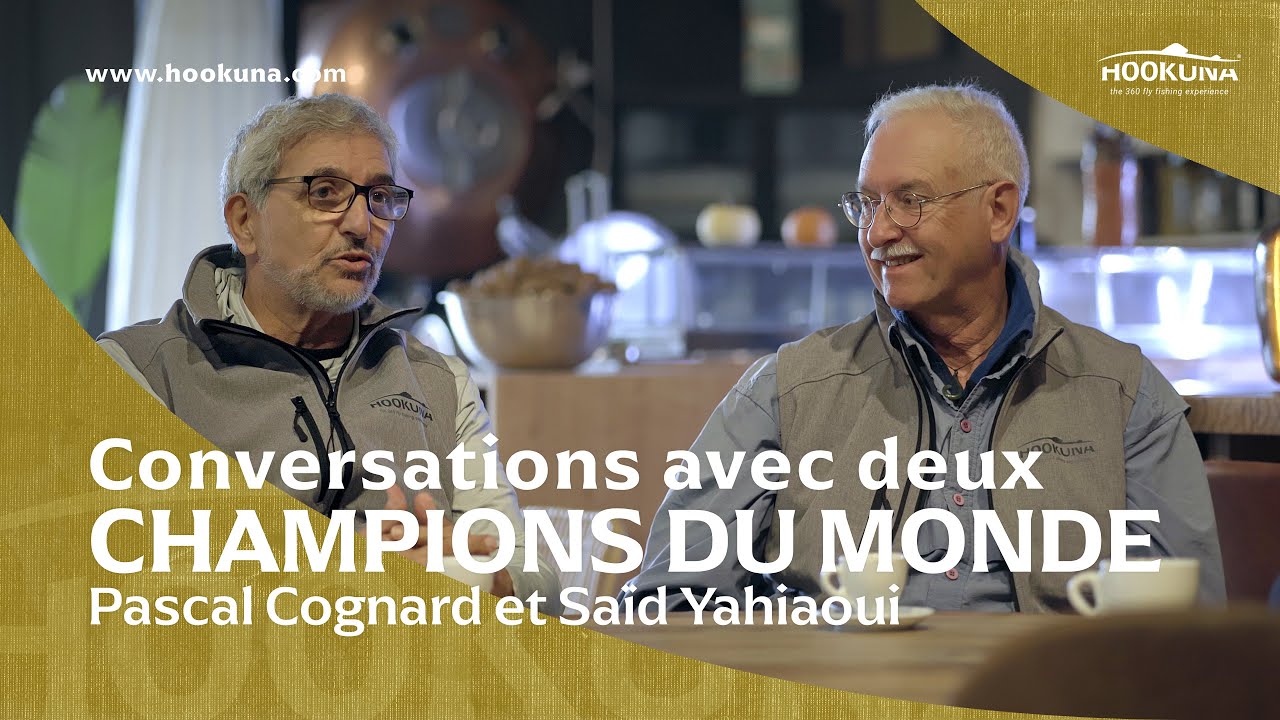 Conversations avec deux champions du monde de pêche à la mouche