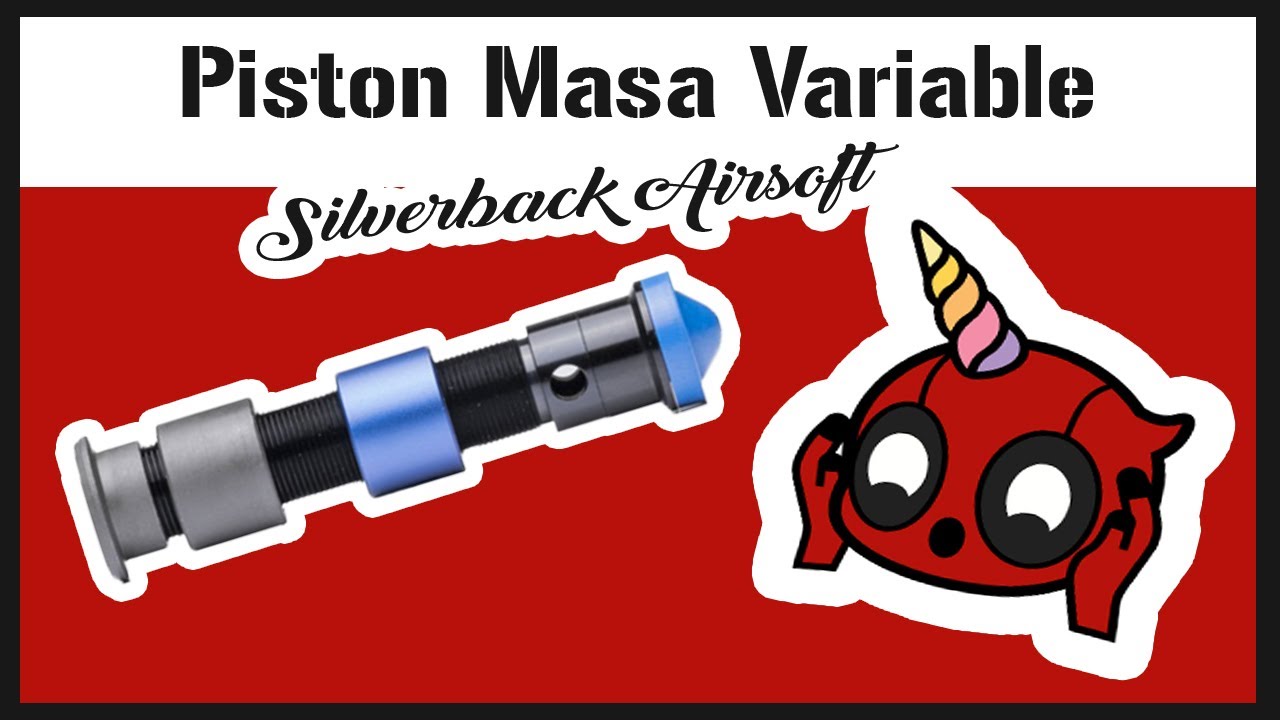 AIRSOFT REVIEWS - Piston masa variable | variable mass piston | Silverback Airsoft | Joule Creep