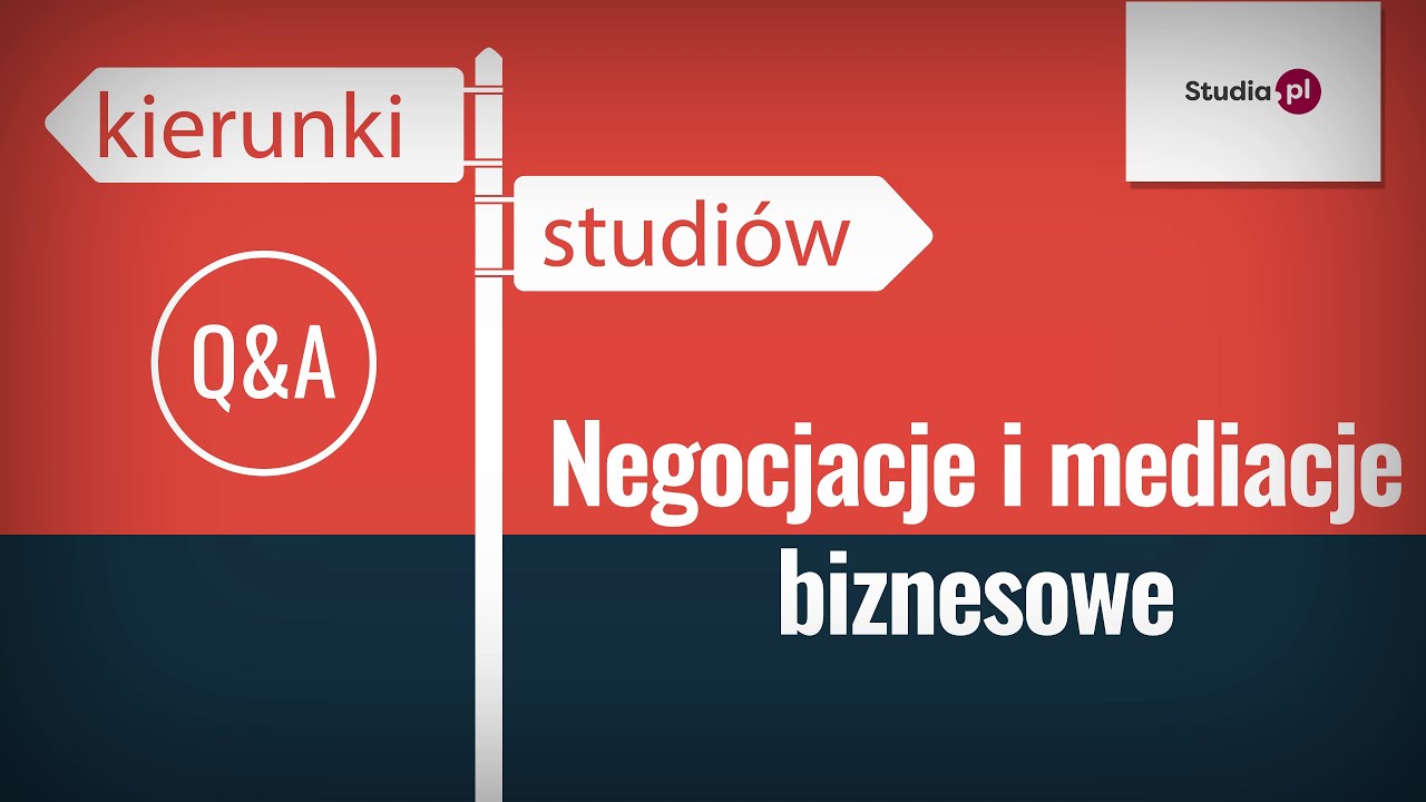Negocjacje i mediacje biznesowe - program studiów, praca, zarobki