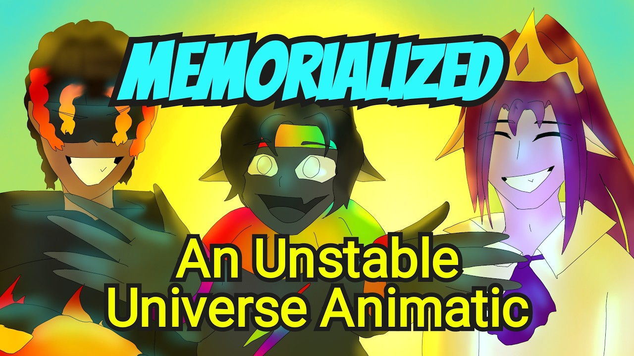 Memorialized  - Unstable Universe Animatic