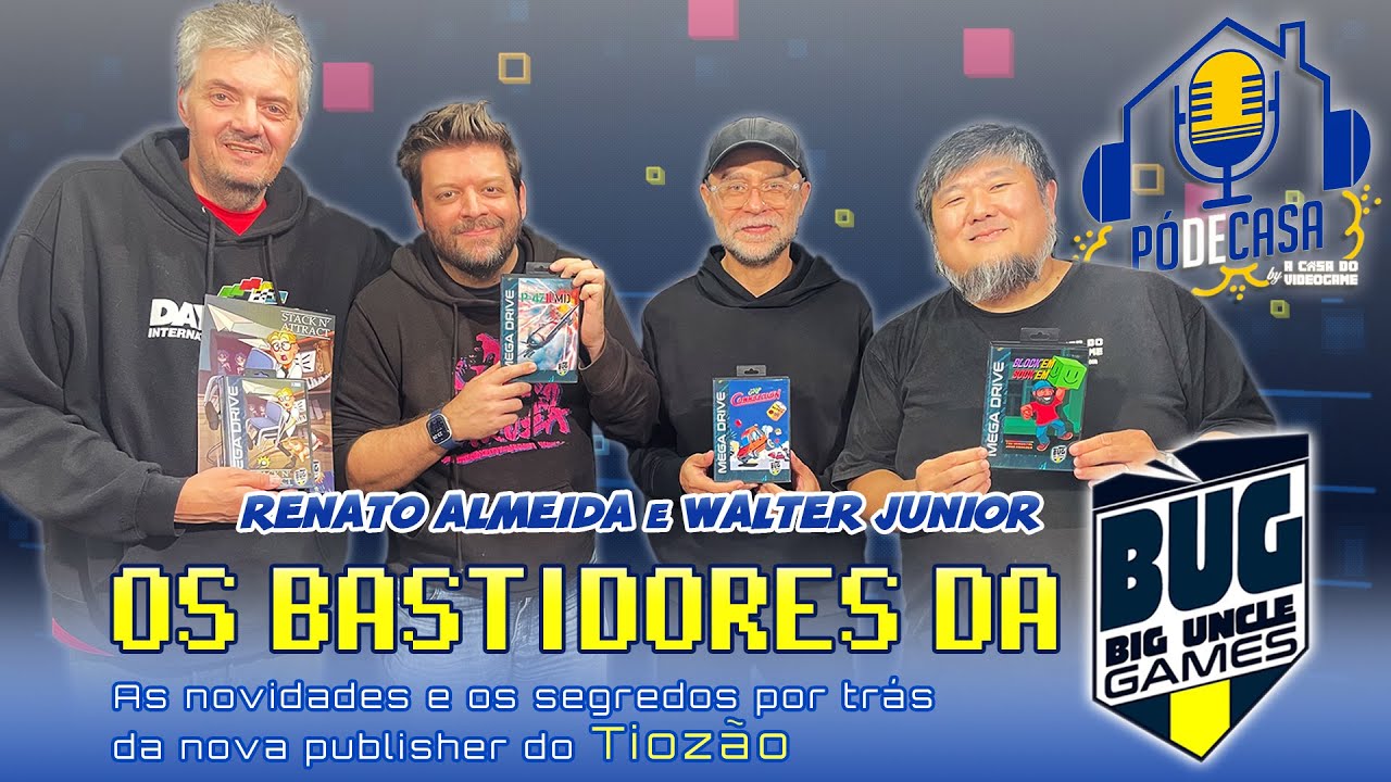 Pó de Casa #27 - Renato Almeida e Walter Junior -  BUG (Big Uncle Games)