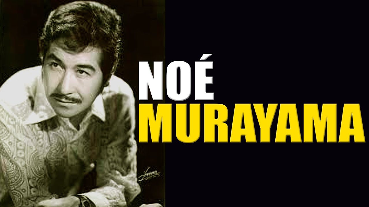 Noé Murayama, inolvidable villano de cine || Crónicas de Paco Macías