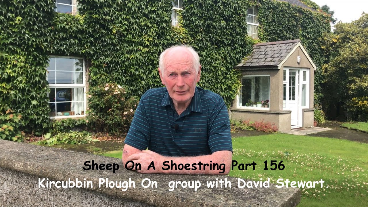 Sheep On A Shoestring Part 156   Plough On  Project with David Stewart.