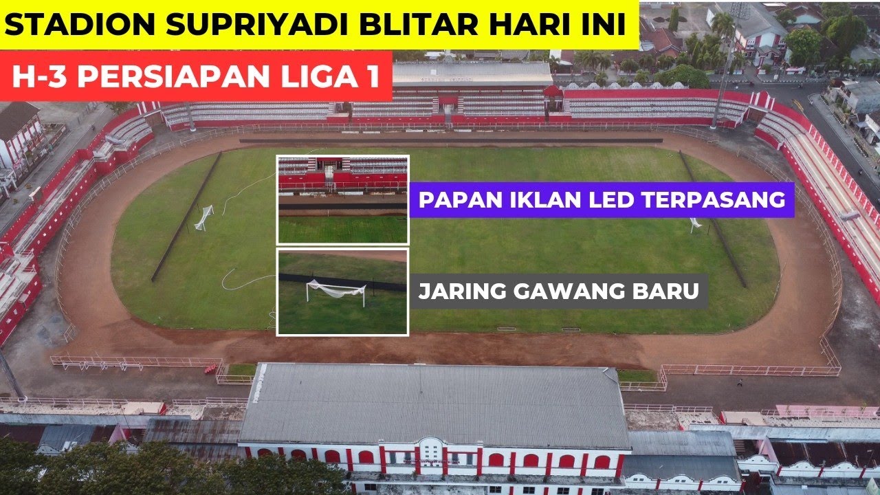 JARING GAWANG BARU 😱 Stadion Supriyadi Blitar Hari Ini Jumat 9 Agustus 2024 LED Parameter Sponsor