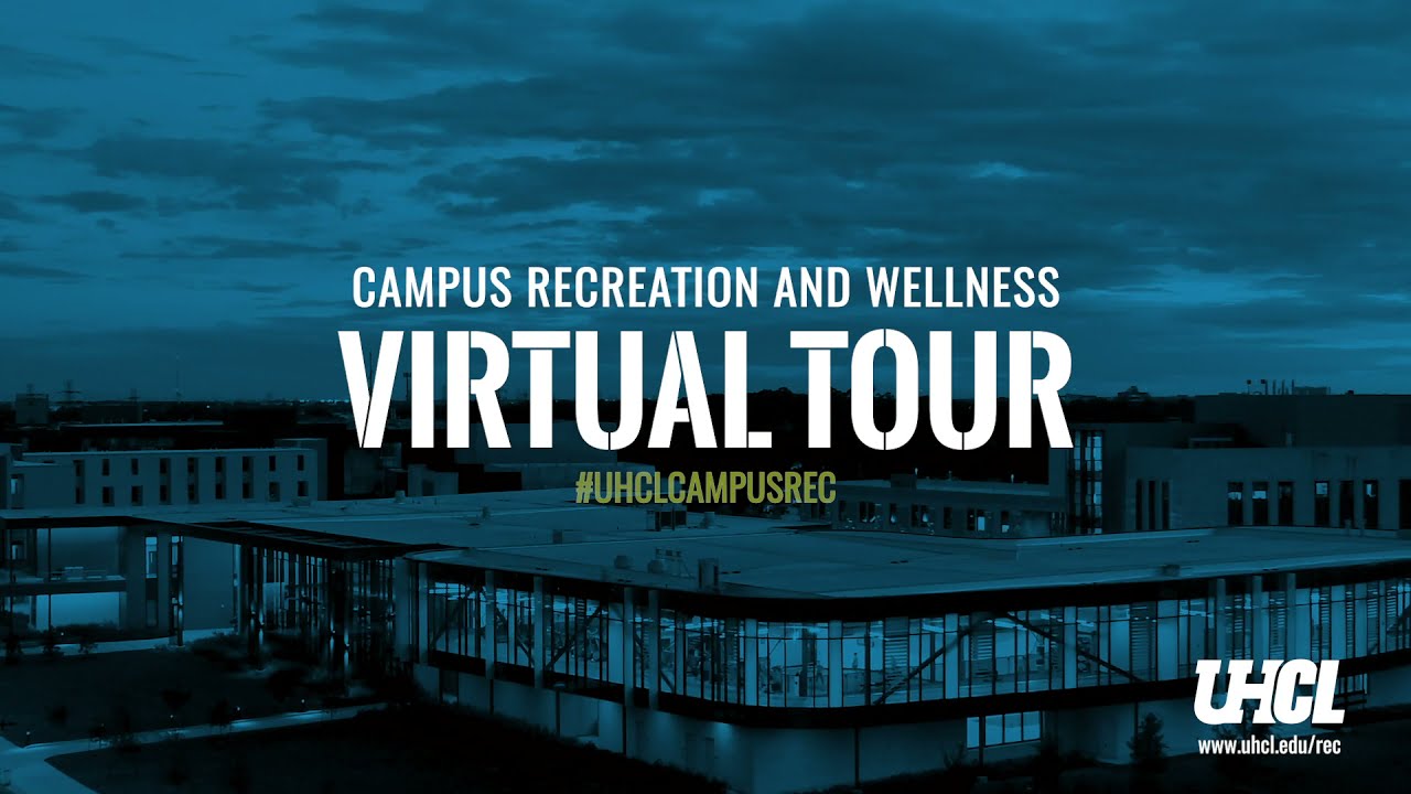 UHCL Campus Rec Tour 2021