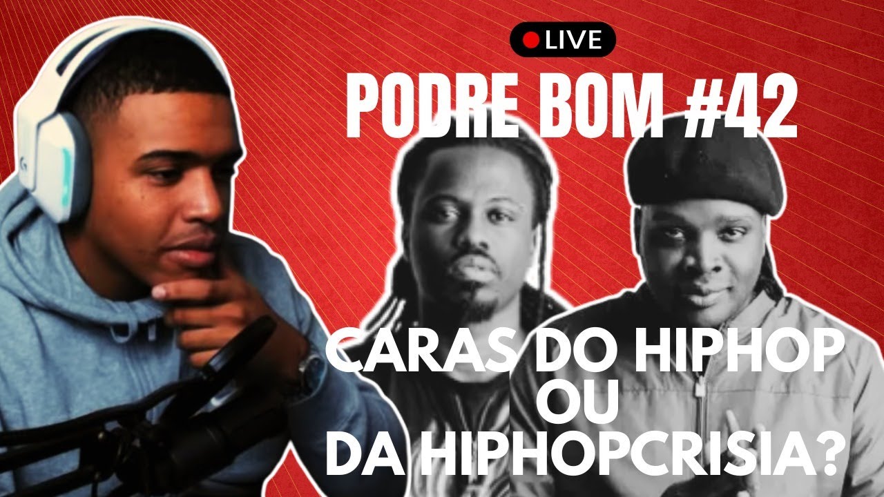 PODRE BOM #42|  VALETE E PRODIGIO CARAS DO HIPHOP OU MEROS HIPOCRITAS?!