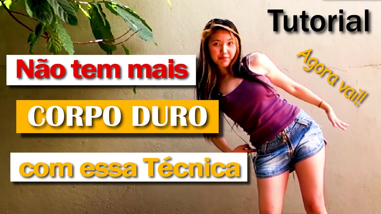 3 TÉCNICAS PARA DESTRAVAR O CORPO E MELHORAR MOVIMENTAÇÃO CORPORAL (Zouk Técnica) | Helen Avelar