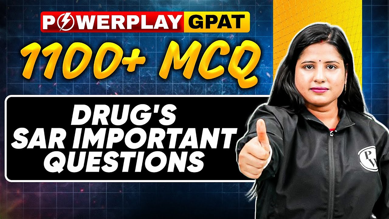 GPAT 2025 | Drug's SAR - Important Questions | GPAT 1100 + MCQs | PW