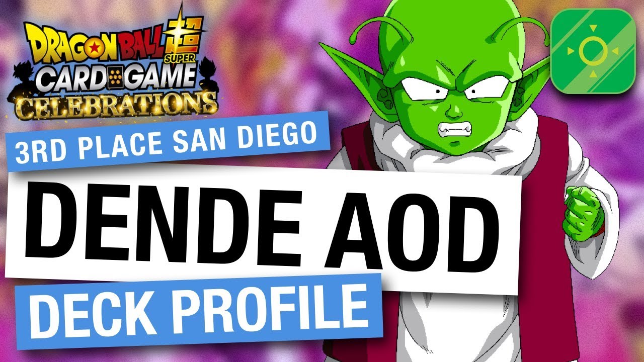 Dende deck profile (AOD 3rd Place San Diego) - Dragon Ball Super Card Game