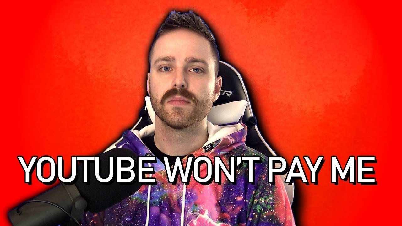 YouTube Won't Pay Me