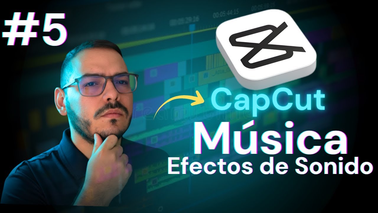 ¡Domina CAPCUT de Cero a EXPERTO! | Clase 5: Crea Videos IMPACTANTES (con Música y Efectos)