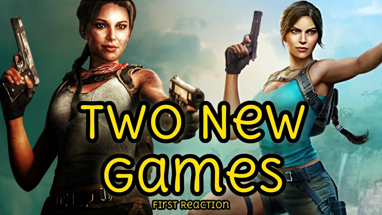 Two new Tomb Raider Games!!