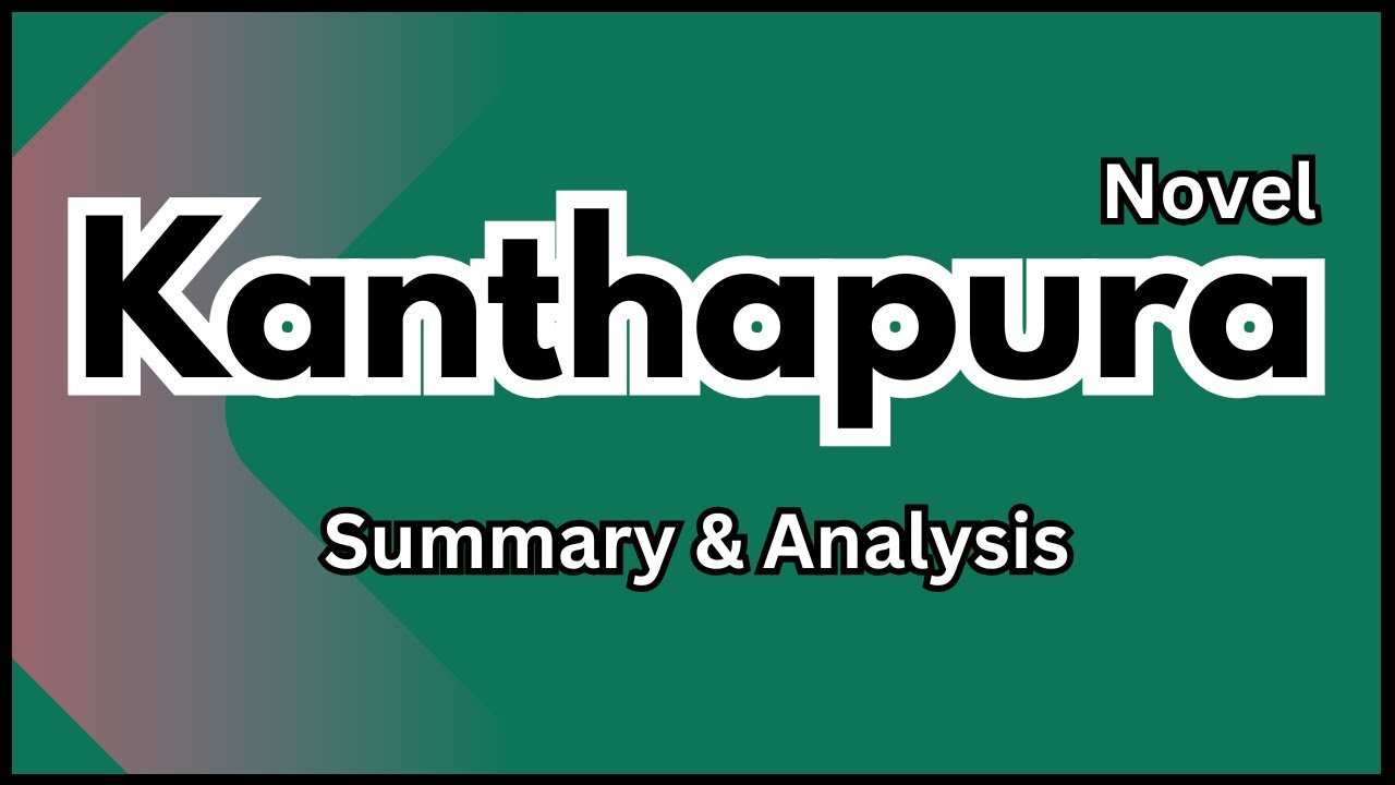 Kanthapura Summary & Analysis in Hindi English Aman Pathshala