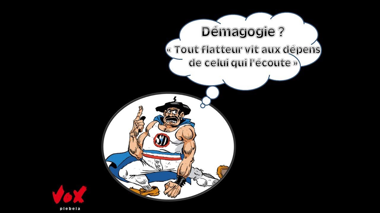 Qu&rsquo;est-ce que la d&eacute;magogie ?