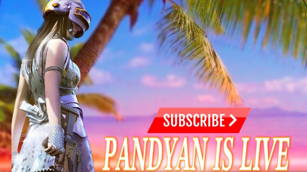 PANDYAN  IS LIVE -TAMIL BGMI PLAYER