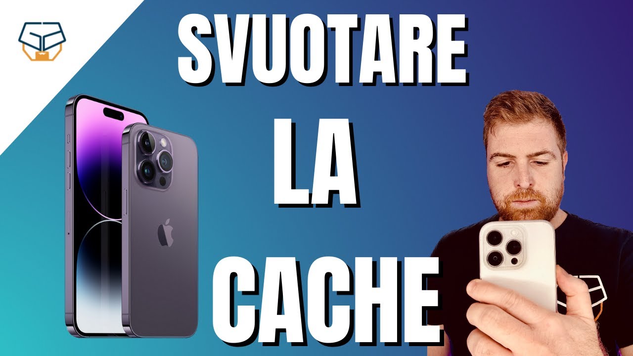 Svuotare la cache su iPhone: guida passo passo