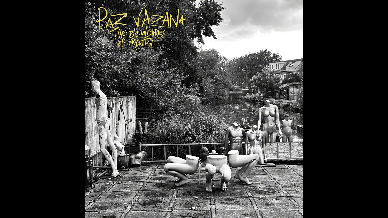 Paz Vazana - God Love everybody