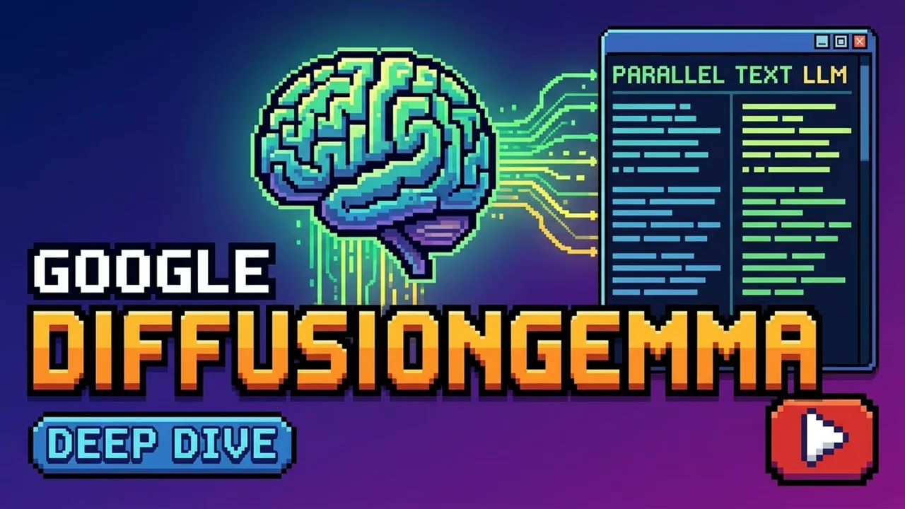 DiffusionGemma: подробный разбор новой параллельной текстовой LLM от Google