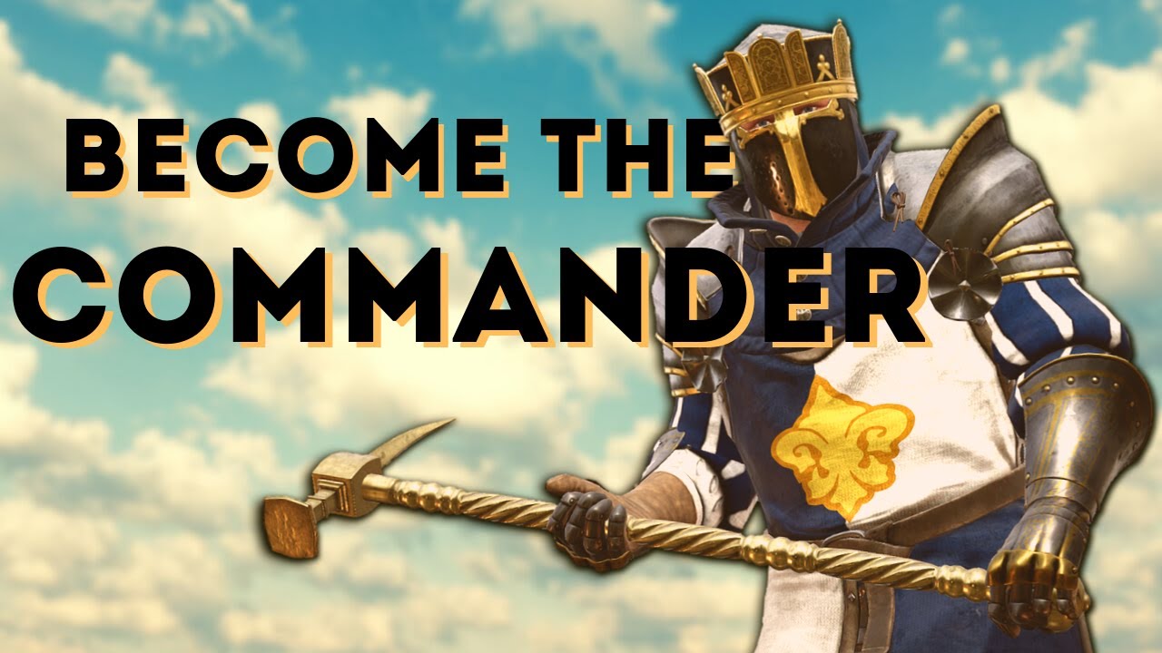 Becoming The Commander (Gameplay W/Commentary) Mordhau